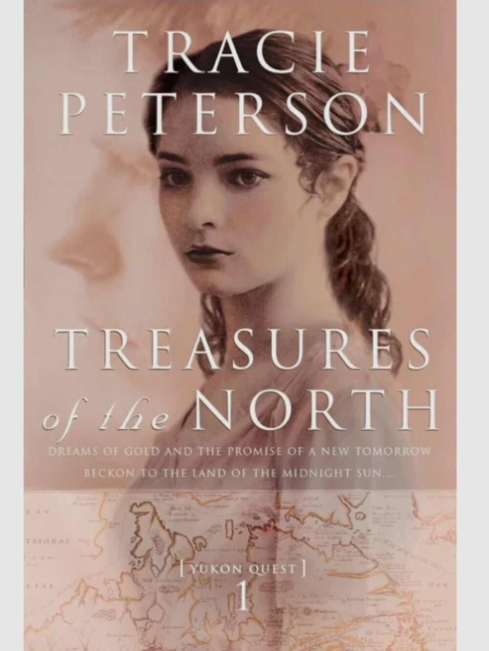 5/$15 Book Treasures of North Tracie Peterson Yukon Quest 1 Historical Fiction